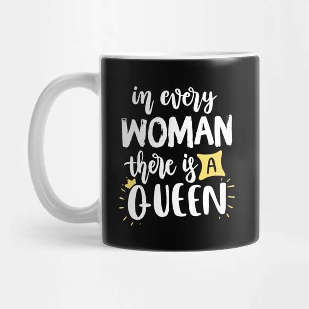 In every woman there is a Queen by The WYLD Tribe
